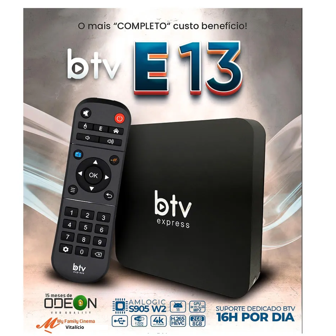 BTV E13 4k Original. Enviamos Atualizado e Configurado +450 Canais Liberados.